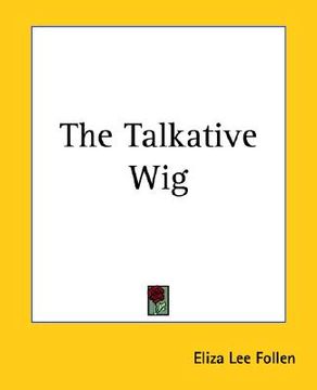 portada the talkative wig