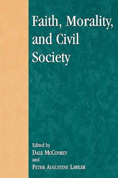 portada faith, morality, and civil society