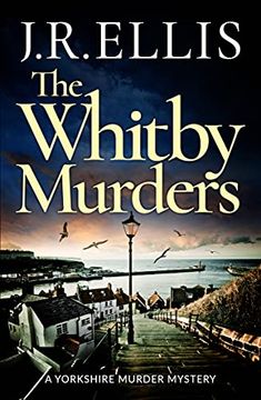 portada The Whitby Murders: 6 (a Yorkshire Murder Mystery, 6) (en Inglés)