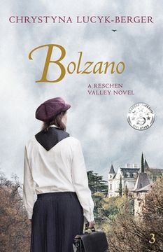 portada Bolzano: Reschen Valley Part 3 (en Inglés)