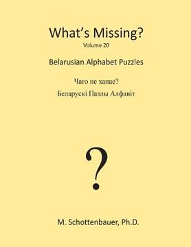 portada What's Missing?: Belarusian Alphabet Puzzles (en Inglés)