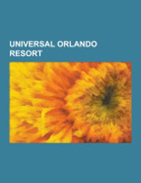 portada Universal Orlando Resort: Islands of Adventure, Universal Studios Florida, the Blues Brothers, the Wizarding World of Harry Potter, Halloween ho