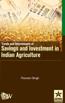 portada Trends and Determinants of Savings and Investment in Indian Agriculture