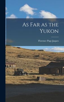 portada As Far as the Yukon (in English)