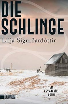 portada Die Schlinge: Ein Reykjavík-Krimi (Die Island-Trilogie, Band 2) (en Alemán)