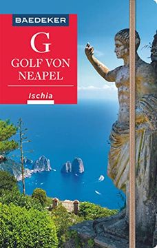 portada Baedeker Reiseführer Golf von Neapel, Ischia, Capri: Mit Praktischer Karte Easy zip (en Alemán)
