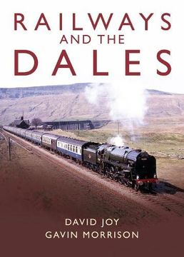 portada Railways and the Dales 