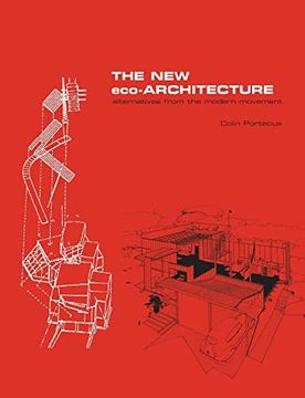 portada The new Eco-Architecture: Alternatives From the Modern Movement (en Inglés)