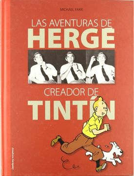 portada Las Aventuras de Hergé: Creador de Tintín