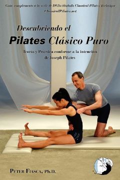 portada Descubriendo Pilates Clasico Puro (in Spanish)