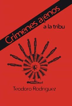 portada Crimenes Ajenos a la Tribu