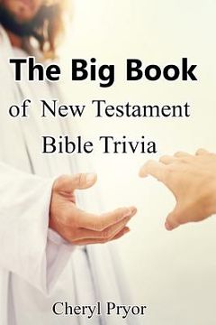 portada The Big Book of New Testament Bible Trivia (en Inglés)