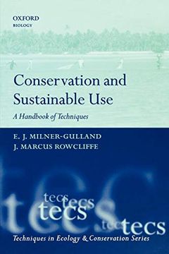 portada Conservation and Sustainable Use: A Handbook of Techniques (Techniques in Ecology & Conservation) (in English)