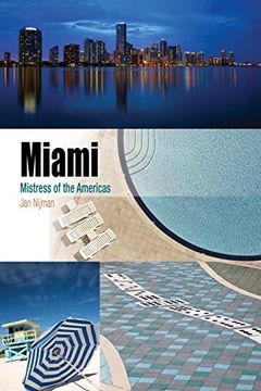 portada Miami: Mistress of the Americas (Metropolitan Portraits) (in English)