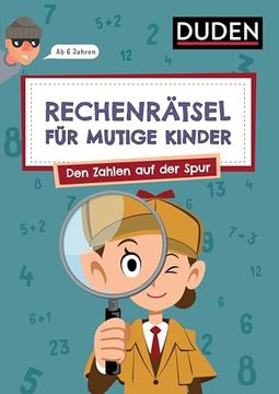 portada Rechenr? Tsel f? R Mutige Kinder - den Zahlen auf der Spur - ab 6 Jahren (in German)