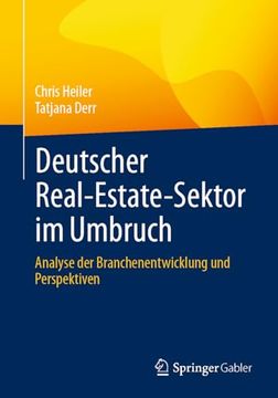 portada Deutscher Real-Estate-Sektor im Umbruch: Analyse der Branchenentwicklung und Perspektiven (en Alemán)