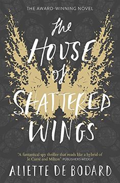 portada The House of Shattered Wings