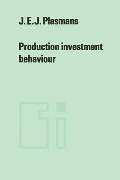 portada Production Investment Behaviour: Application to Six Eec-Countries (en Inglés)