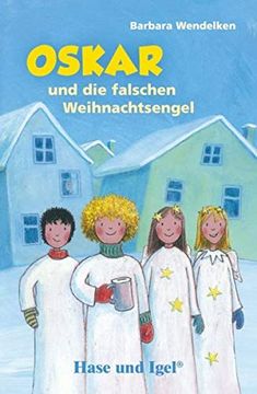 portada Oskar und die Falschen Weihnachtsengel / Neuausgabe: Schulausgabe (en Alemán)