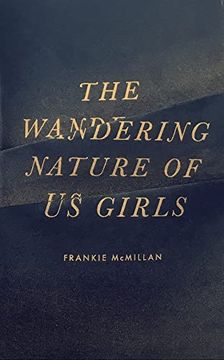 portada The Wandering Nature of Us Girls (en Inglés)