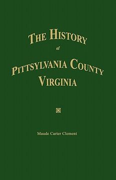portada the history of pittsylvania county, virginia. (en Inglés)