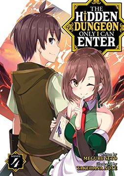 portada The Hidden Dungeon Only i can Enter (Light Novel) Vol. 4 (en Inglés)
