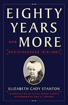 portada Eighty Years and More: Reminiscences 1815-1897 (en Inglés)