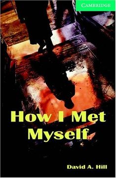 portada How I Met Myself Level 3 (in English)