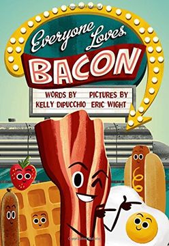 portada Everyone Loves Bacon (en Inglés)