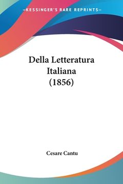 portada Della Letteratura Italiana (1856) (en Italiano)