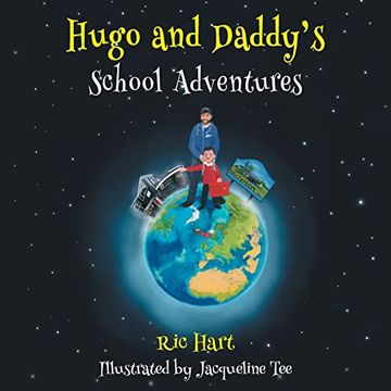 portada Hugo and Daddy's School Adventures (en Inglés)