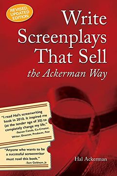 portada Write Screenplays That Sell: The Ackerman Way: 20Th Anniversary Edition, Newly Revised and Updated (en Inglés)