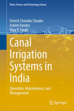 portada Canal Irrigation Systems in India: Operation, Maintenance, and Management (in English)