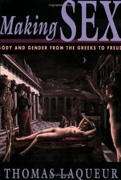 portada Making Sex: Body and Gender From the Greeks to Freud (in English)