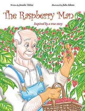 portada The Raspberry Man: Inspired by a True Story (en Inglés)