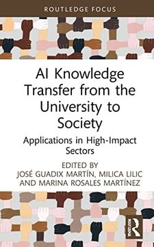 portada Ai Knowledge Transfer From the University to Society: Applications in High-Impact Sectors (in English)