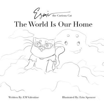 portada Esmè the Curious Cat The World Is Our Home: Color Your Own Adventure: The