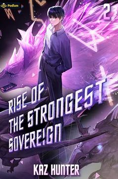 portada Rise of the Strongest Sovereign 2: A Post-Apocalyptic Litrpg (Rise of the Strongest Sovereign: A Live-Streamed Dungeon Crawl, 2) (en Inglés)