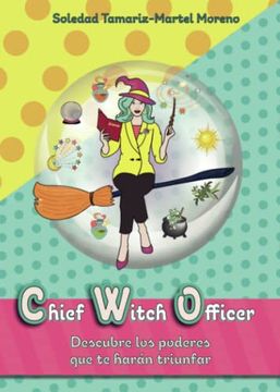 portada Chief Witch Officer: Descubre los Poderes que te Harán Triunfar