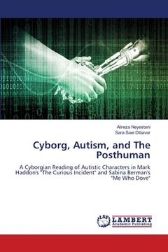 portada Cyborg, Autism, and The Posthuman