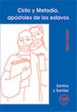 portada Cirilo y Metodio, apóstoles de los eslavos (SANTOS Y SANTAS) (in Spanish)
