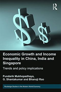 portada Economic Growth and Income Inequality in China, India and Singapore: Trends and Policy Implications (en Inglés)