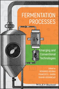 portada New Challenges and Opportunities in Fermentation Processes: Application of Conventional and Emerging Technologies 