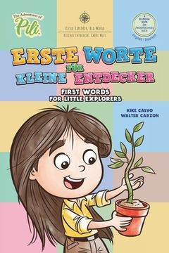 portada Erste Worte für Kleine Entdecker. Englisch - Deutsch.: First Words for Little Explorers. The Adventures of Pili. (in German)