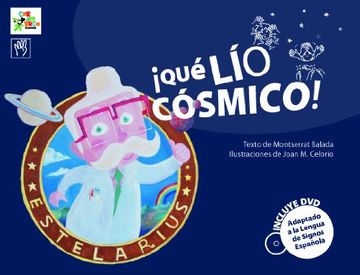 ¡Que lio cósmico! (Carambuco Cuentos)