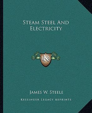 portada steam steel and electricity (en Inglés)