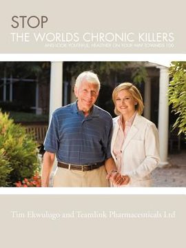 portada stop the worlds chronic killers: and look youthful, healthier on your way towards 100