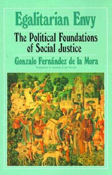 portada egalitarian envy: the political foundations of social justice (en Inglés)