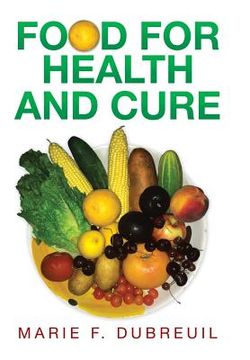 portada Food for Health and Cure (en Inglés)