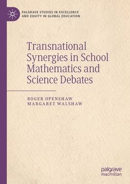 portada Transnational Synergies in School Mathematics and Science Debates (in English)